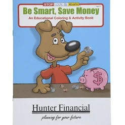 Be Smart, Save Money Coloring Book - 24 hr