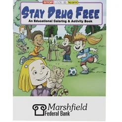 Stay Drug Free Coloring Book